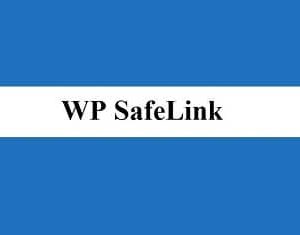 WP SafeLink Installation & License Key Activation